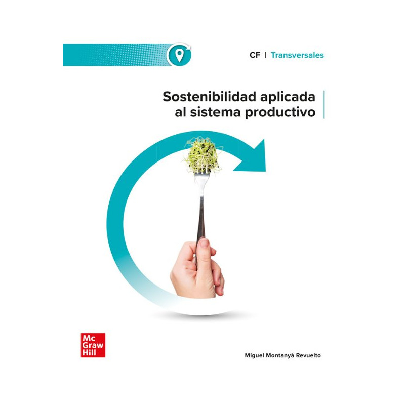 Sostenibilidad aplicada al sistema productivo