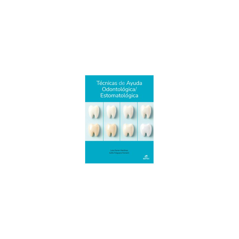 Técnicas de ayuda odontológica / estomatológica