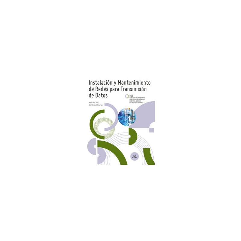 Instalación y mantenimiento de redes para transmisión de datos