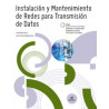 Instalación y mantenimiento de redes para transmisión de datos